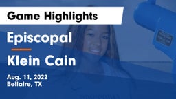 Episcopal  vs Klein Cain  Game Highlights - Aug. 11, 2022