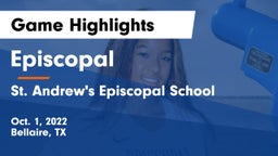 Episcopal  vs St. Andrew's Episcopal School Game Highlights - Oct. 1, 2022