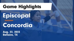 Episcopal  vs Concordia  Game Highlights - Aug. 22, 2023