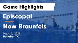 Episcopal  vs New Braunfels  Game Highlights - Sept. 2, 2023