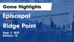 Episcopal  vs Ridge Point  Game Highlights - Sept. 2, 2023