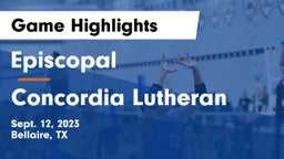 Episcopal  vs Concordia Lutheran  Game Highlights - Sept. 12, 2023