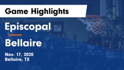 Episcopal  vs Bellaire  Game Highlights - Nov. 17, 2020