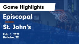 Episcopal  vs St. John's  Game Highlights - Feb. 1, 2022