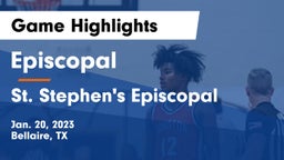Episcopal  vs St. Stephen's Episcopal  Game Highlights - Jan. 20, 2023