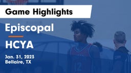 Episcopal  vs HCYA Game Highlights - Jan. 31, 2023