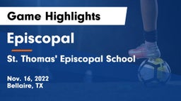 Episcopal  vs St. Thomas' Episcopal School Game Highlights - Nov. 16, 2022
