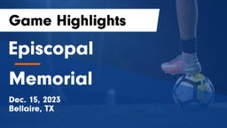 Episcopal  vs Memorial  Game Highlights - Dec. 15, 2023