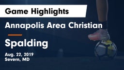 Annapolis Area Christian  vs Spalding  Game Highlights - Aug. 22, 2019