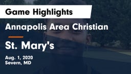Annapolis Area Christian  vs St. Mary's  Game Highlights - Aug. 1, 2020
