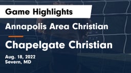 Annapolis Area Christian  vs Chapelgate Christian Game Highlights - Aug. 18, 2022