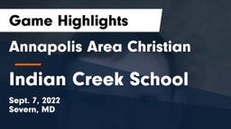 Annapolis Area Christian  vs Indian Creek School Game Highlights - Sept. 7, 2022