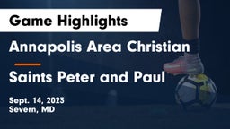 Annapolis Area Christian  vs Saints Peter and Paul  Game Highlights - Sept. 14, 2023