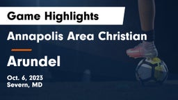 Annapolis Area Christian  vs Arundel  Game Highlights - Oct. 6, 2023