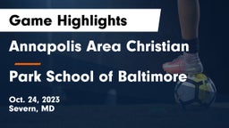 Annapolis Area Christian  vs Park School of Baltimore Game Highlights - Oct. 24, 2023