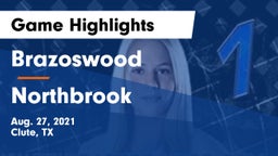 Brazoswood  vs Northbrook  Game Highlights - Aug. 27, 2021