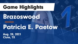 Brazoswood  vs Patricia E. Paetow  Game Highlights - Aug. 28, 2021