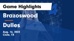 Brazoswood  vs Dulles  Game Highlights - Aug. 16, 2022