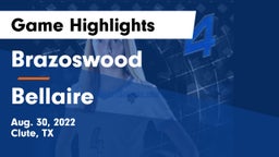 Brazoswood  vs Bellaire  Game Highlights - Aug. 30, 2022