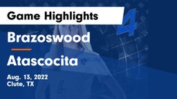 Brazoswood  vs Atascocita  Game Highlights - Aug. 13, 2022