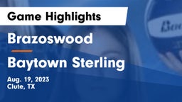 Brazoswood  vs Baytown Sterling Game Highlights - Aug. 19, 2023