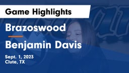 Brazoswood  vs Benjamin Davis Game Highlights - Sept. 1, 2023