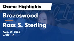Brazoswood  vs Ross S. Sterling  Game Highlights - Aug. 29, 2023