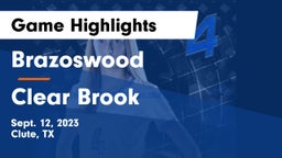 Brazoswood  vs Clear Brook  Game Highlights - Sept. 12, 2023