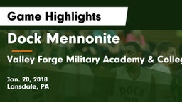 Dock Mennonite  vs Valley Forge Military Academy & College Game Highlights - Jan. 20, 2018