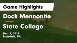 Dock Mennonite  vs State College  Game Highlights - Dec. 7, 2018