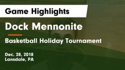Dock Mennonite  vs Basketball Holiday Tournament Game Highlights - Dec. 28, 2018