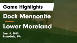 Dock Mennonite  vs Lower Moreland  Game Highlights - Jan. 8, 2019