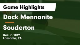 Dock Mennonite  vs Souderton  Game Highlights - Dec. 7, 2019