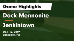 Dock Mennonite  vs Jenkintown  Game Highlights - Dec. 12, 2019