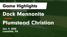Dock Mennonite  vs Plumstead Christian  Game Highlights - Jan. 9, 2020