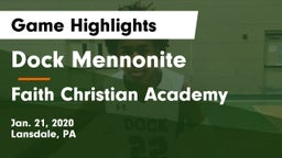 Dock Mennonite  vs Faith Christian Academy Game Highlights - Jan. 21, 2020