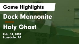 Dock Mennonite  vs Holy Ghost Game Highlights - Feb. 14, 2020