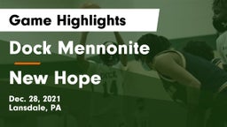 Dock Mennonite  vs New Hope  Game Highlights - Dec. 28, 2021