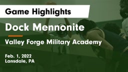 Dock Mennonite  vs Valley Forge Military Academy Game Highlights - Feb. 1, 2022
