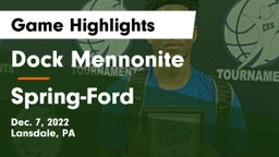 Dock Mennonite  vs Spring-Ford  Game Highlights - Dec. 7, 2022