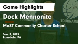 Dock Mennonite  vs MaST Community Charter School Game Highlights - Jan. 3, 2023