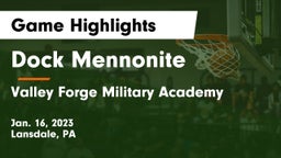 Dock Mennonite  vs Valley Forge Military Academy Game Highlights - Jan. 16, 2023