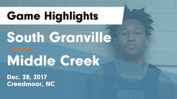 South Granville  vs Middle Creek  Game Highlights - Dec. 28, 2017