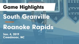 South Granville  vs Roanoke Rapids  Game Highlights - Jan. 4, 2019