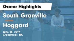 South Granville  vs Hoggard  Game Highlights - June 25, 2019