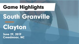 South Granville  vs Clayton Game Highlights - June 29, 2019
