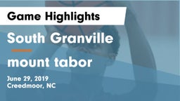 South Granville  vs mount tabor Game Highlights - June 29, 2019