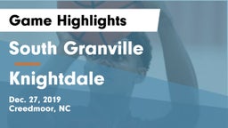 South Granville  vs Knightdale  Game Highlights - Dec. 27, 2019