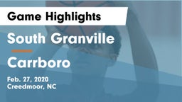 South Granville  vs Carrboro  Game Highlights - Feb. 27, 2020