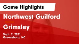Northwest Guilford  vs Grimsley  Game Highlights - Sept. 2, 2021